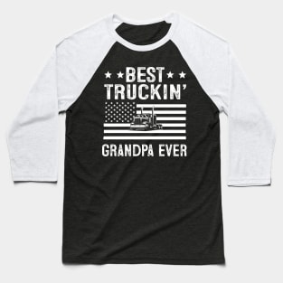 Grandpa Truck Driver Baseball T-Shirt